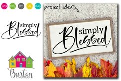 Simply Blessed SVG File, Motivational SVG Cut File Product Image 1