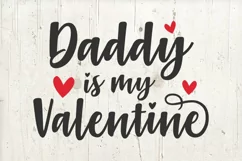 Daddy is my Valentine svg | Cute Valentine Product Image 2