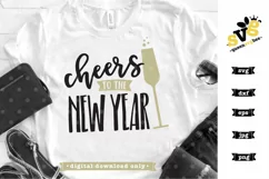 Cheers to the New Year SVG design | New Years SVG file Product Image 2