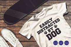 Easily Distracted by Dog SVG, DXF, PNG Cut File Product Image 1