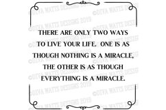 There are only two ways to live life | Everything is a Mirac Product Image 2