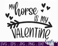 My Horse Is My Valentine | Horse Valentine Svg File Product Image 2