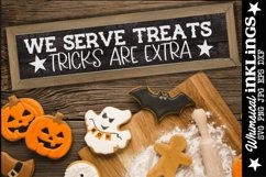 We Serve Treats-Halloween SVG Product Image 1