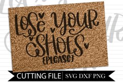 Lose Your Shoes - Please - Hand lettered SVG Product Image 1