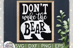 Don't Wake The Bear SVG DXF PNG EPS Cutting Files Product Image 1