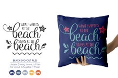 Summer SVG - What Happens at the Beach, Stays at the Beach Product Image 1