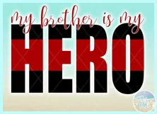 My Brother Is My Hero Quote Svg Dxf Eps Png Pdf Product Image 3