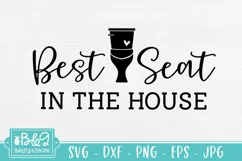 Bathroom SVG | Best Seat In The House | Farmhouse SVG | Sign Product Image 2