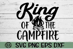 King Of The Campfire - SVG PNG EPS DXF Product Image 2
