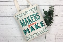 Sublimation design - Makers gonna Make Product Image 2