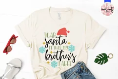 Dear santa it was my brother's fault - Christmas SVG EPS DXF Product Image 2