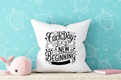 Each day is a new beginning quote Svg Png Product Image 3