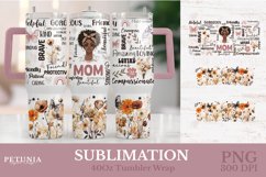 African American Mom Sublimation Tumbler being used as a 40oz Tumbler Wrap print