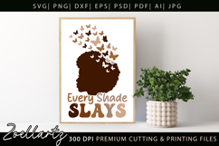 Black Woman SVG Juneteenth Black History Every Shade Slays Product Image 1