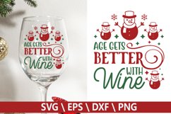 Age gets better with wine - Christmas Wine SVG Product Image 1