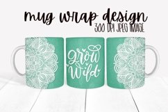 Grow Wild Mandala Green Mug Wrap Design Product Image 1