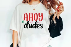 Ahoy dudes SVG , Summer Quote SVG , Beach Party SVG Product Image 3