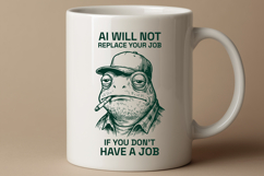 AI Will Not Replace Your Job SVG Funny Frog Design Product Image 2