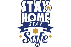 Stay Home Stay Safe SVG Cut File Product Image 1