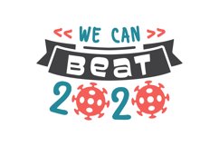 We Can Beat 2020 SVG Cut File Product Image 1