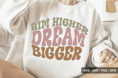 Aim Higher Dream Bigger - Inspirational Designs Product Image 1