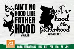 Ain't No Hood Like Fatherhood SVG | Dad Life SVG | Cut Files Product Image 1