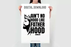 Ain't No Hood Like Fatherhood SVG | Dad Life SVG | Cut Files Product Image 2