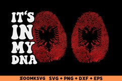 It's in my DNA Albania Flag Fingerprint Sublimation PNG, SVG Product Image 1