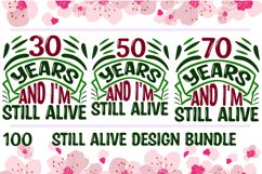 Still Alive Design Bundle new Product Image 1