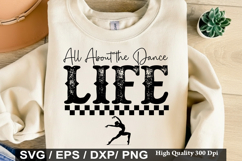 All About the Dance Life - Dance SVG Design Product Image 1