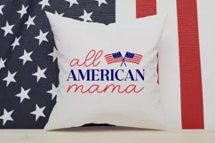All American Mama SVG, Independence Day SVG, USA SVG Product Image 3