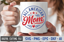 All American Mom SVG File | 4th of July SVG Product Image 3