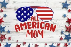 All American MOM SVG, 4th Of July SVG Design Product Image 1