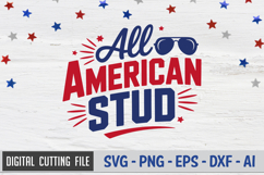 All American Stud SVG File | 4th of July SVG Product Image 1