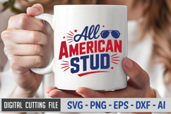 All American Stud SVG File | 4th of July SVG Product Image 3