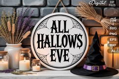 All Hallows Eve SVG File | Halloween Round Sign SVG Product Image 2