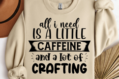 All i need is a little caffeine and a lot SVG, I love Crafti Product Image 1