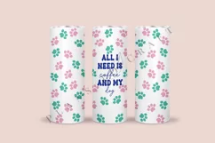 all i need is coffee and my dog skinny tumbler sublimation design for 20oz and 30oz skinny tumbler sublimation wrap