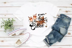All I Need Is Love & Coffee | Coffee Quotes Sublimation Product Image 3