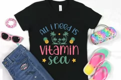 All I need is vitamin sea SVG , Summer Adventure SVG Product Image 2