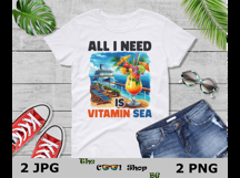 All I Need Is Vitamin Sea Png, Summer Png, Vacation Png Product Image 3