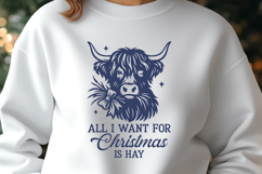 All I Want for Christmas is Hay SVG | Highland Cow Christmas Product Image 3