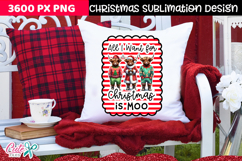 All I Want for Christmas is Moo