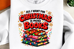 All I Want For Christmas Is More Books Product Image 1
