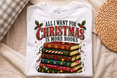 All I Want for Christmas Is More Books PNG, Book Lover Product Image 4