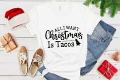 All I Want for Christmas is Tacos SVG, Christmas quote SVG Product Image 2