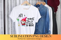 All i Want for Christmas is Wine|Christmas Gnome Sublimation Product Image 1