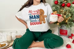 All I want for Christmas man is a made of dough SVG Product Image 3
