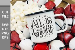 All is Bright, Hand Lettered Christmas Decor SVG Product Image 2