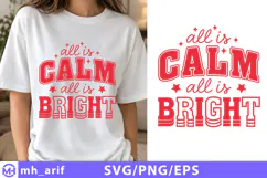 All Is Calm All Is Bright Christmas Quote SVG PNG Product Image 1
